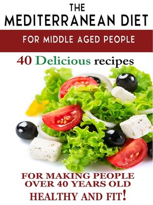 cover image of "Mediterranean diet for middle aged people